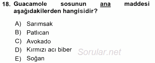 Dünya Mutfakları 1 2017 - 2018 3 Ders Sınavı 18.Soru