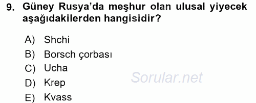 Dünya Mutfakları 1 2017 - 2018 3 Ders Sınavı 9.Soru
