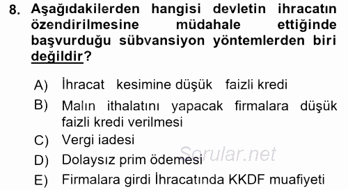 İthalat ve İhracat İşlemleri 2016 - 2017 Dönem Sonu Sınavı 8.Soru