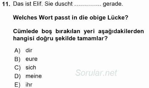 Almanca 2 2015 - 2016 Ara Sınavı 11.Soru