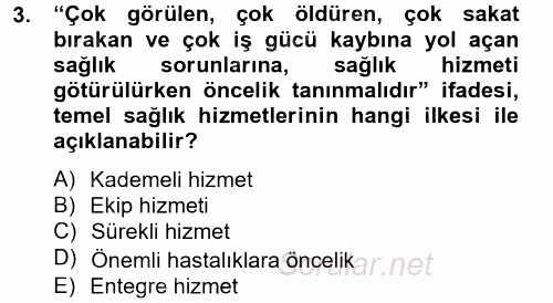 Temel Sağlık Hizmetleri 2014 - 2015 Tek Ders Sınavı 3.Soru