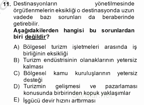 Destinasyon Yönetimi 2013 - 2014 Ara Sınavı 11.Soru