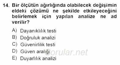 Yöneylem Araştırması 2 2012 - 2013 Dönem Sonu Sınavı 14.Soru