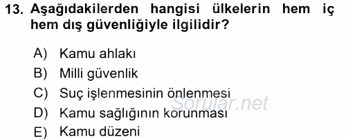 İnsan Hakları Ve Kamu Özgürlükleri 2017 - 2018 Ara Sınavı 13.Soru