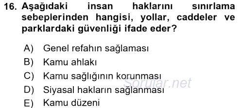 İnsan Hakları Ve Kamu Özgürlükleri 2017 - 2018 Ara Sınavı 16.Soru