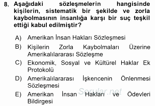 İnsan Hakları Ve Kamu Özgürlükleri 2017 - 2018 Ara Sınavı 8.Soru