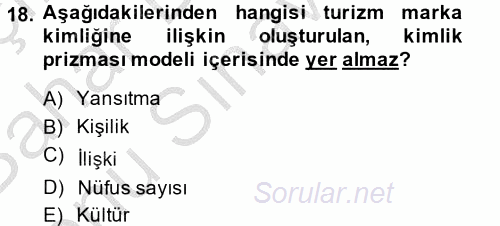 Destinasyon Yönetimi 2014 - 2015 Dönem Sonu Sınavı 18.Soru