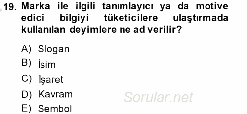 Destinasyon Yönetimi 2014 - 2015 Dönem Sonu Sınavı 19.Soru