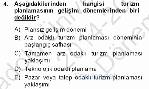 Destinasyon Yönetimi 2014 - 2015 Dönem Sonu Sınavı 4.Soru
