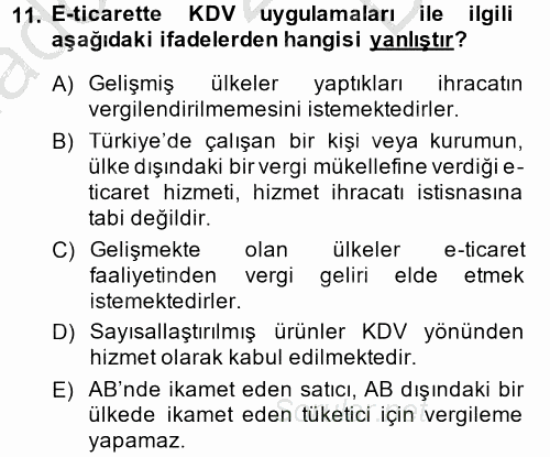 Elektronik Ticaret 2013 - 2014 Dönem Sonu Sınavı 11.Soru