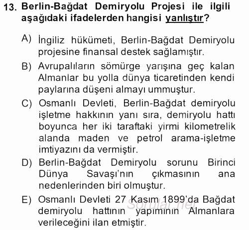 Osmanlı Tarihi (1876–1918) 2013 - 2014 Dönem Sonu Sınavı 13.Soru
