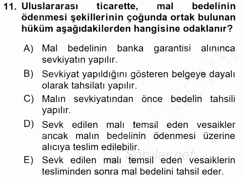 İthalat ve İhracat İşlemleri 2016 - 2017 3 Ders Sınavı 11.Soru