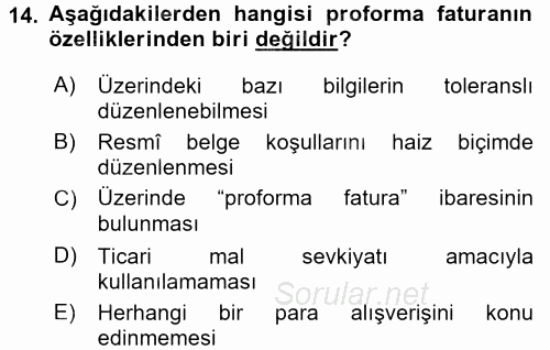 İthalat ve İhracat İşlemleri 2016 - 2017 3 Ders Sınavı 14.Soru
