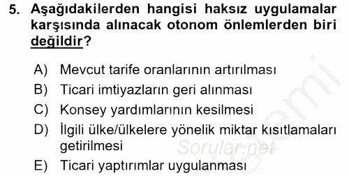 İthalat ve İhracat İşlemleri 2016 - 2017 3 Ders Sınavı 5.Soru