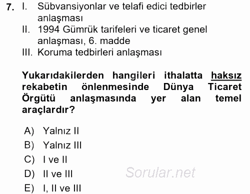 İthalat ve İhracat İşlemleri 2016 - 2017 3 Ders Sınavı 7.Soru