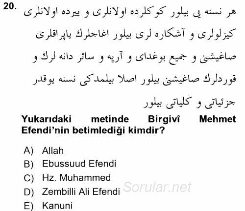 XVI. Yüzyıl Türk Edebiyatı 2016 - 2017 Dönem Sonu Sınavı 20.Soru
