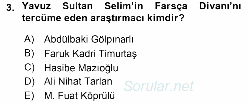 XVI. Yüzyıl Türk Edebiyatı 2016 - 2017 Dönem Sonu Sınavı 3.Soru