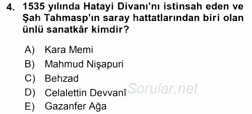 XVI. Yüzyıl Türk Edebiyatı 2016 - 2017 Dönem Sonu Sınavı 4.Soru