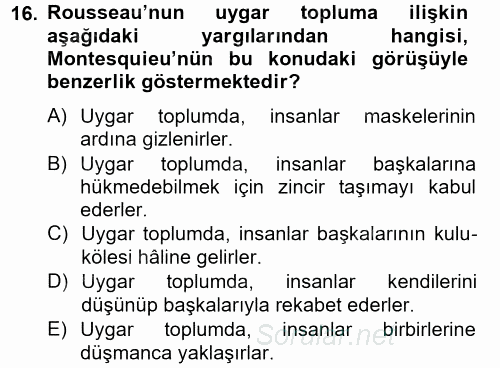 Siyasi Düşünceler Tarihi 2012 - 2013 Dönem Sonu Sınavı 16.Soru