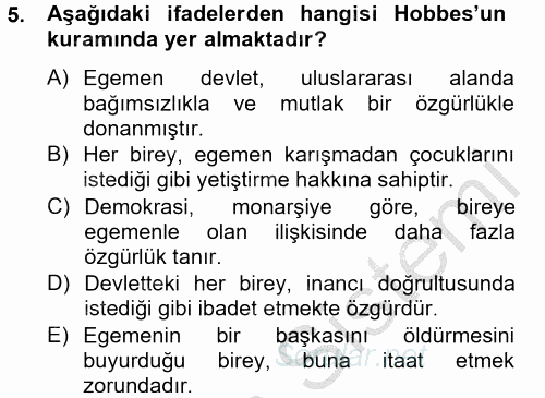 Siyasi Düşünceler Tarihi 2012 - 2013 Dönem Sonu Sınavı 5.Soru