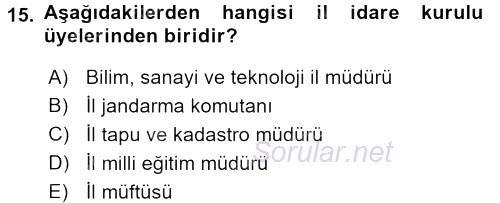 Kamu Özel Kesim Yapısı Ve İlişkileri 2017 - 2018 Ara Sınavı 15.Soru