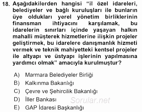 Kamu Özel Kesim Yapısı Ve İlişkileri 2017 - 2018 Ara Sınavı 18.Soru
