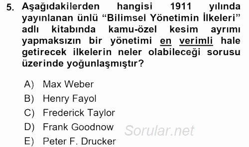 Kamu Özel Kesim Yapısı Ve İlişkileri 2017 - 2018 Ara Sınavı 5.Soru