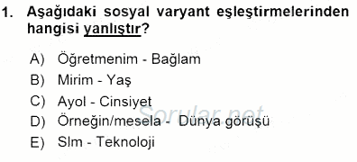 Türkçe Sözlü Anlatım 2015 - 2016 Ara Sınavı 1.Soru