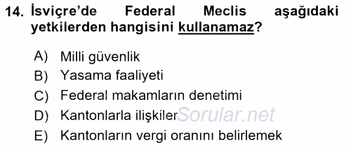 Karşılaştırmalı Siyasal Sistemler 2017 - 2018 Dönem Sonu Sınavı 14.Soru