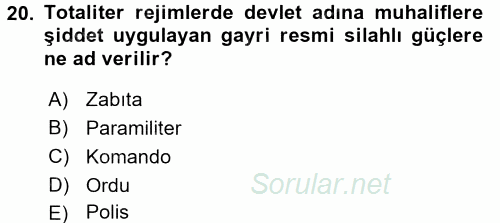 Karşılaştırmalı Siyasal Sistemler 2017 - 2018 Dönem Sonu Sınavı 20.Soru