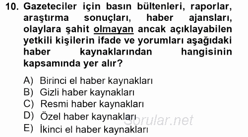 Medya ve Etik 2014 - 2015 Tek Ders Sınavı 10.Soru