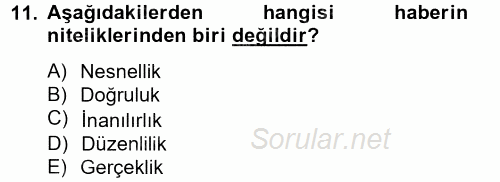 Medya ve Etik 2014 - 2015 Tek Ders Sınavı 11.Soru