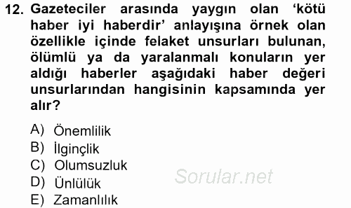 Medya ve Etik 2014 - 2015 Tek Ders Sınavı 12.Soru