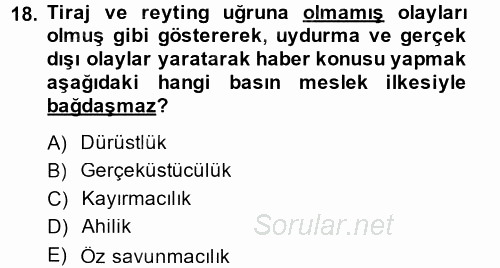 Medya ve Etik 2014 - 2015 Tek Ders Sınavı 18.Soru