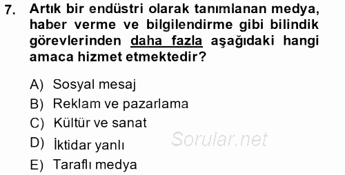 Medya ve Etik 2014 - 2015 Tek Ders Sınavı 7.Soru