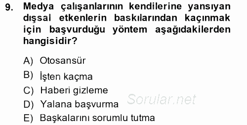 Medya ve Etik 2014 - 2015 Tek Ders Sınavı 9.Soru