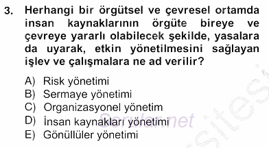 Etkinlik Yönetimi 2012 - 2013 Ara Sınavı 3.Soru