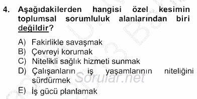 Etkinlik Yönetimi 2012 - 2013 Ara Sınavı 4.Soru