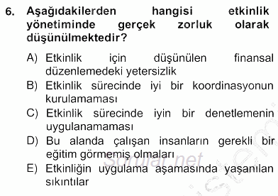 Etkinlik Yönetimi 2012 - 2013 Ara Sınavı 6.Soru