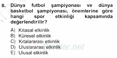 Etkinlik Yönetimi 2012 - 2013 Ara Sınavı 8.Soru