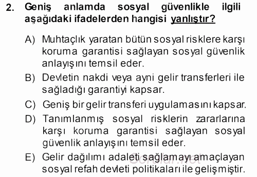 Sosyal Güvenlik 2013 - 2014 Ara Sınavı 2.Soru