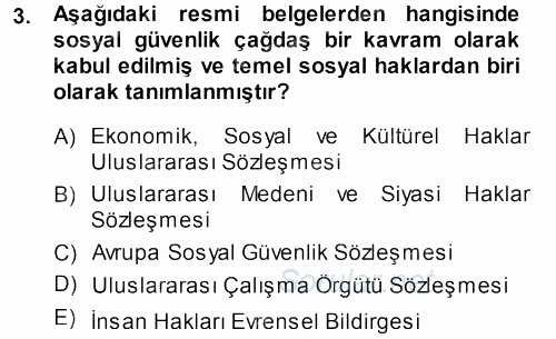 Sosyal Güvenlik 2013 - 2014 Ara Sınavı 3.Soru