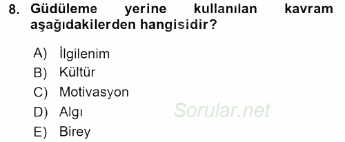 Tüketici Davranışları 2016 - 2017 3 Ders Sınavı 8.Soru