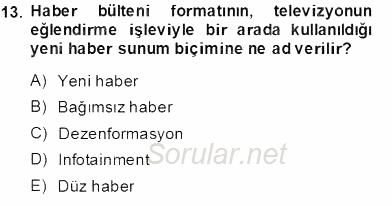 Toplum ve İletişim 2013 - 2014 Tek Ders Sınavı 13.Soru