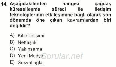 Toplum ve İletişim 2013 - 2014 Tek Ders Sınavı 14.Soru