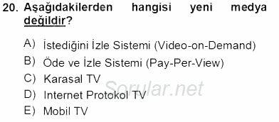 Toplum ve İletişim 2013 - 2014 Tek Ders Sınavı 20.Soru