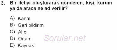 Toplum ve İletişim 2013 - 2014 Tek Ders Sınavı 3.Soru