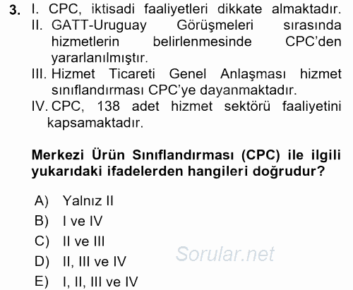 Hizmetler Ekonomisi 2017 - 2018 Ara Sınavı 3.Soru