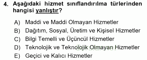 Hizmetler Ekonomisi 2017 - 2018 Ara Sınavı 4.Soru