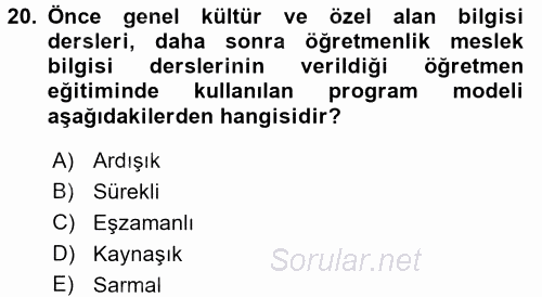 Eğitim Bilimine Giriş 2017 - 2018 3 Ders Sınavı 20.Soru